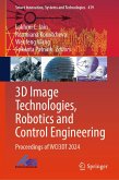 3D Image Technologies, Robotics and Control Engineering (eBook, PDF)