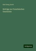 Beiträge zur Französischen Geschichte Beiträge zur Französischen Geschichte