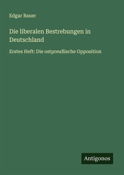 Cover Die liberalen Bestrebungen in Deutschland
