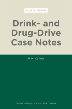 Drink- and Drug-Drive Case Notes - Callow, P. M.