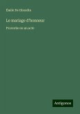 Le mariage d'honneur Le mariage d'honneur