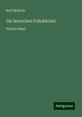 Die deutschen Volksbücher Die deutschen Volksbücher