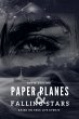Paper Planes & Falling Stars - Bild 1