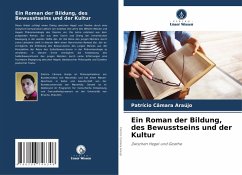 Cover Ein Roman der Bildung, des Bewusstseins und der Kultur