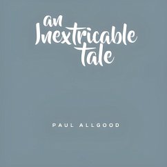 Cover An Inextricable Tale (eBook, ePUB)