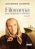 Filomena una matriarca di ferro (eBook, PDF) Filomena una matriarca di ferro (eBook, PDF)