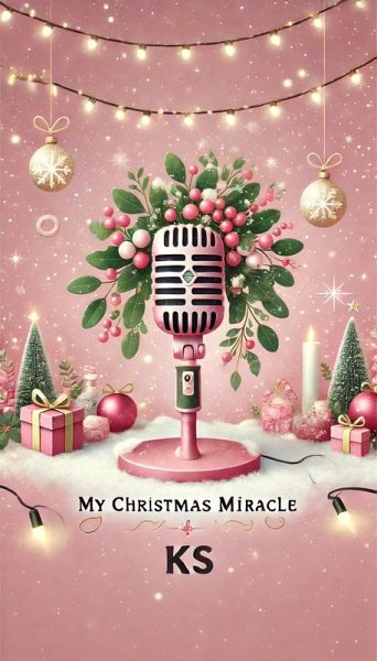 My Christmas Miracle (eBook, ePUB) My Christmas Miracle (eBook, ePUB)