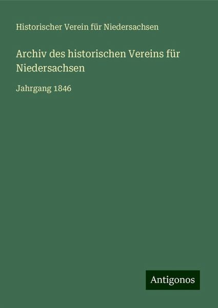 Archiv des historischen Vereins für Niedersachsen