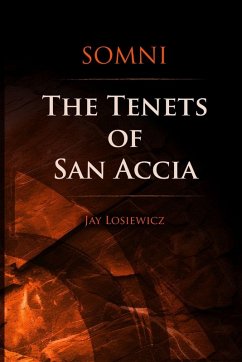 Cover Somni   The Tenets of San Accia