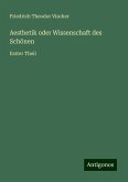 Aesthetik oder Wissenschaft des Schönen Aesthetik oder Wissenschaft des Schönen