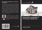 Desarrollo sostenible en el turismo residencial