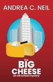 The Big Cheese The Big Cheese