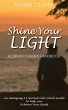 Shine Your Light - Bild 1