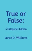 True or False True or False