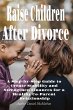 Raise Children After Divorce - Bild 1
