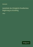 Amtsblatt der Königlich Preußischen Regierung zu Arnsberg Amtsblatt der Königlich Preußischen Regierung zu Arnsberg