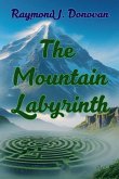 The Mountain Labyrinth The Mountain Labyrinth