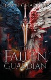 The Fallen Guardian The Fallen Guardian