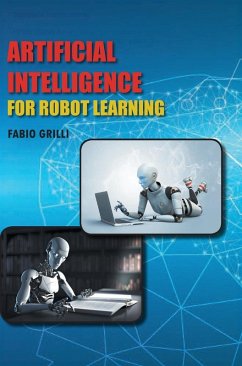 Artificial Intelligence for Robot Learning - Grilli, Fabio