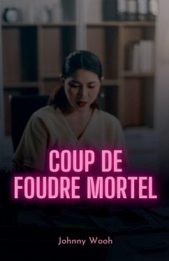 Coup de foudre mortel - Wooh, Johnny