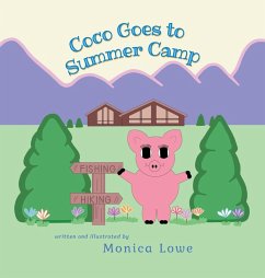 Coco Goes to Summer Camp - Lowe, Monica