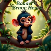 Bakari's Brave Heart Bakari's Brave Heart