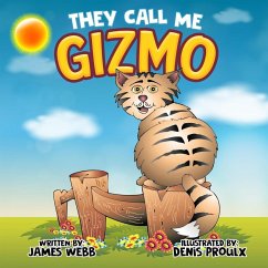 They Call Me Gizmo - James Webb