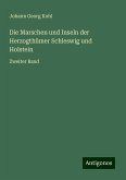 Die Marschen und Inseln der Herzogthümer Schleswig und Holstein Die Marschen und Inseln der Herzogthümer Schleswig und Holstein