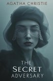 The Secret Adversary The Secret Adversary
