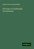 Beitraege zur Ornithologie Griechenlands Beitraege zur Ornithologie Griechenlands
