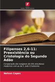 Filipenses 2,6-11: Preexistência ou Cristologia do Segundo Adão