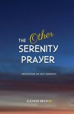 The Other Serenity Prayer The Other Serenity Prayer