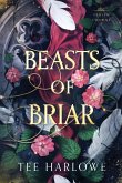 Beasts of Briar Beasts of Briar