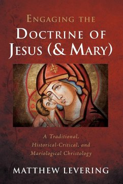 Engaging the Doctrine of Jesus (and Mary) Engaging the Doctrine of Jesus (and Mary)
