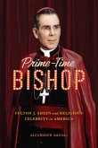Prime-Time Bishop Prime-Time Bishop