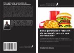 Ética gerencial y rotación de personal: ¿existe una correlación? Ética gerencial y rotación de personal: ¿existe una correlación?