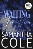 Waiting For Him Waiting For Him