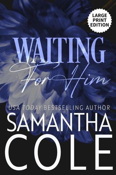 Waiting For Him Waiting For Him