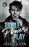Triple Power Play Triple Power Play