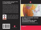A nova economia normal da China e a sincronização do ciclo económico mundial A nova economia normal da China e a sincronização do ciclo económico mundial