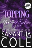 Topping the Alpha Topping the Alpha