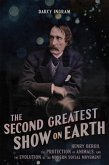 The Second-Greatest Show on Earth The Second-Greatest Show on Earth