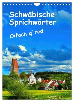Cover Schwäbische Sprichwörter Oifach g`redt (Wandkalender 2026 DIN A4 hoch), CALVENDO Monatskalender