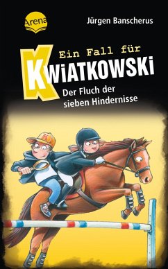 Cover Ein Fall für Kwiatkowski (33). Der Fluch der sieben Hindernisse