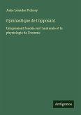Gymnastique de l'opposant