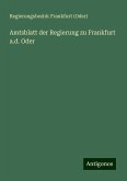 Amtsblatt der Regierung zu Frankfurt a.d. Oder
