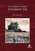 La sombra sobre Innsmouth La sombra sobre Innsmouth