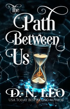 The Path Between Us (eBook, ePUB) - Leo, D. N.