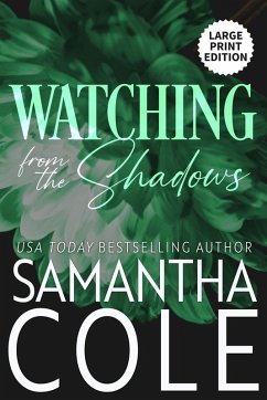 Watching From the Shadows - Cole, Samantha