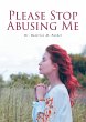 Please Stop Abusing Me - Bild 1